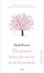 Peretti, Paola - De afstand tussen jou en mij en de kersenboom