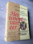 Oostrom - Woord van eer literatuur hollandse hof / druk 1
