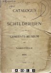 A.J. Servaas van Rooijen - Catalogus der Schilderijen van het Gemeente-Museum van 's-Gravenhage 1904