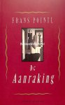 Pointl, Frans - De Aanraking