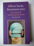 Sacks, O. - Stemmen zien-reis naar de wereld van de doven
