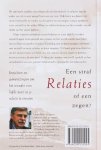 Stolp , Hans  . [ isbn  9789020202045 ]  2120 - Relaties . ( Een straf of een zegen . ) De spirituele traditie ziet relaties als een leerschool: in relaties laat de ander ons als in een spiegel zien wie we zijn. -