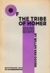 DOORN, Willem van - Of the tribe of Homer. Being an enquiry into the theory and practice of English narrative verse since 1833. (Met opdracht van de auteur).