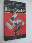 Valmont, Frédéric - Un criminel nommé Klaus Barbie.