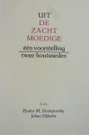 Dostoevskij, F M ; Johan Dijkstra; S van Praag - Uit de zachtmoedige  één voorstelling twee houtsneden