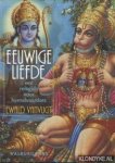 Vanvugt, Ewald - Eeuwige Liefde. Een reisgids voor hemelvaarders