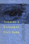 Hartkamp, Arthur S. (ed.). - Towards a European Civil Code.
