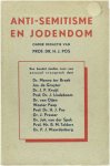 Prof. Dr. H.J. Pos (red) Collectief - Anti-semitisme en Jodendom