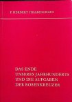 Hillringhaus, F. Herbert - Das Ende unseres Jahrhunderts und die Aufgaben der Rosenkreuzer