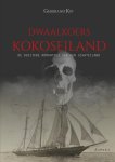Gerbrand Kip - Dwaalkoers Kokoseiland