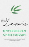 C.S. Lewis - Onversneden Christendom