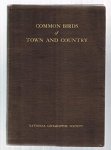 Henshaw, Henry W. - Common Birds Of Town And Country