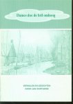 Jan Oortgiese - Dames doe de bril omhoog : verhalen en gedichten