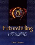 Patricia Telesco - Future Telling