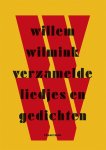 Willem Wilmink - Verzamelde Liedjes En Gedichten