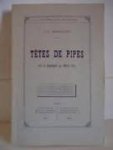 Mostrailles, L.-G. - Tetes de pipes, Avec 21 Photographies par Emile Cohl