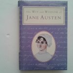Austen, Jane - The Wit and Wisdom of Jane Austen