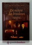 Ham, Ds. H. van der - De minste der broederen --- Uit het leven van ds. N. de Jong, ds. M. Baan, ds. P. Sneep, ds. F. Bakker en dhr. A. van Rossem
