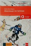Wagner, Andrea-Maria - Abenteuer im Schnee Buch mit Online-Angebot A1