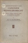WELIE, Dr F.A.M. van - Hoofdstukken van Canoniek Huwelijksrecht - Algemeene begrippen omtrent het huwelijk / De toestemming in het huwelijk / De scheiding van de echtgenooten