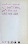 Eddy van Vliet - Na de wetten van Afscheid &amp; Herfst