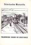Diverse auteurs - Trammend door de historie