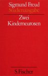 Sigmund Freud - Zwei Kinderneurosen