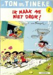 Franquin. Andre - Ton en Tineke de avonturen van Ton en Tineke Deel  2