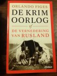 Figes, Orlando - De Krimoorlog of de vernedering van Rusland Figes, Orlando - De Krimoorlog of de vernedering van Rusland