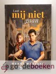 Wessels, Henri - Laat mij niet gaan --- Young-adult