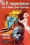 Sartre, Jean-Paul - La P... respectueuse, suivi de Morts sans sépulture (Ex.2) (FRANSTALIG)