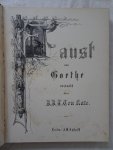 Goethe, J.W. von. - Faust. Goethe, J.W. von. - Faust.