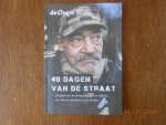  - 40 dagen van de sraat