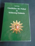 Stolz, Gerd - Geschichte der Polizei in Schleswig-Holstein, 1867-1978. Met foto,s.