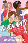 Various - Serendipity A gorgeous collection of stories of all kinds of falling in love . . .