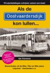 Ger Koreman - Als de Oostvaardersdijk kon lullen...