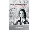 Hennie Lansen - “alsof het nog gewoon is”. Hennie Lansen - “alsof het nog gewoon is”.