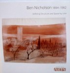NICHOLSON, BEN. & OTTEN, RUPERT [TEXT]. - Ben Nicholson 1894-1982, Defining Structure and Space by Line 2013.