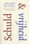 Huijgen, Arnold, Peels, Eric, Smits, Cees-Jan - Schuld en vrijheid