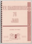 DWH Bekkers - V.V. Haaksbergen 75 jaar