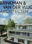 MOLENAAR, Joris - Brinkman & van der Vlugt Architecten. + [Brinkman en Van der CVlugt Huis Sonneveld - Modern wonen in 1933]