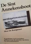 DE KEMPENEER Mon - De Sint Annekensboot. De geschiedenis van de overzetdienst geïllustreerd met 130 authentieke reprodukties van oude prentbriefkaarten