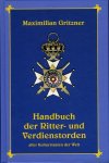 GRITZNER, Maximilian - Handbuch der Ritter- und Verdienstorden aller Kulturstaaten der Welt innerhalb des XIX. Jahrhunderts