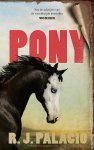 R.J. Palacio - Pony