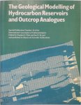 Ian D. Bryant ,  Stephen S. Flint - The Geological Modelling of Hydrocarbon Reservoirs and Outcrop Analogues (Special Publication 15 of the IAS)