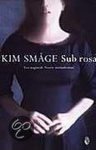 [{:name=>'Annelies de Vroom', :role=>'B06'}, {:name=>'K. Smage', :role=>'A01'}] - Sub Rosa