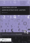 Swagerman / Lasance - CONTROLLER EN ADMINISTRATIEVE LASTEN - Wie is aan zet?