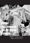 Marijke Drogt - Rollin' met mannen die de straat kennen