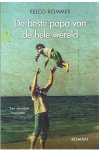Rommes, Eelco - De beste papa van de hele wereld
