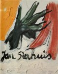 Sierhuis, Jan - Sandee, Bernhard. - Jan Sierhuis een doorgaande stroom/a continuous flow. FINE COPY/SIGNED + DRAWING.